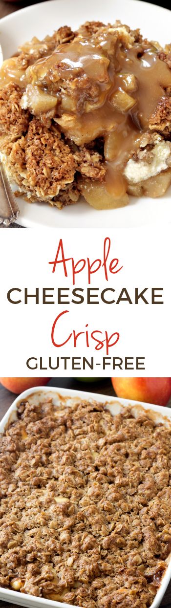 Gf Cheesecake, Maple Caramel, Gluten Free Apple Crisp, Apple Crisp Recipe, Caramel Apple Cheesecake, Apple Cheesecake, Sans Gluten Sans Lactose, Bobs Red Mill, Gluten Free Desserts Recipes