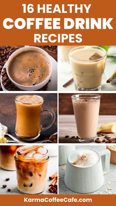 16 Best Healthy Coffee Drink Recipes for Guilt-Free Energy Boosts Clean Coffee Recipes, Low Cal Hot Coffee Drinks At Home, Coffee Ideas Healthy, Healthy Sweet Coffee Recipes, How To Make Healthy Coffee, Anti Inflammation Coffee, Low Cal Coffee Recipes, Fat Burning Coffee Recipe, Hot Protein Coffee Recipes