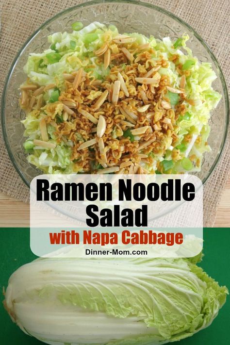 Ramen Noodle Salad with Napa cabbage, slivered almonds and Asian dressing is a potluck dinner favorite! #cabbagesalad #ramennoodles Recipe With Ramen Noodles, Cabbage Ramen, Napa Salad, Napa Cabbage Recipes, Napa Cabbage Slaw, Napa Cabbage Salad, Chinese Salad, Sesame Salad, Ramen Salad