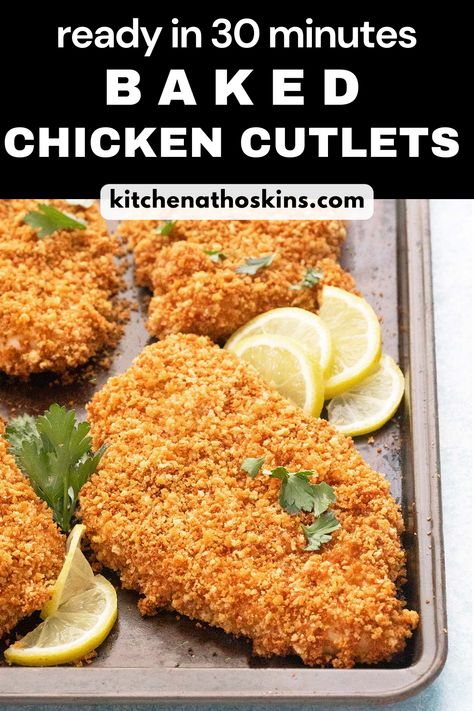 Baked Chicken Cutlets are perfectly seasoned, and have a truly deep golden crispy exterior, with an irresistibly tender and juicy interior, and is ready in about 30 minutes. Crispy Chicken Cutlets, Baked Chicken Cutlets, Oven Fried Chicken Recipes, Juicy Baked Chicken, Turkey Cutlets, Cilantro Lime Sauce, Crispy Baked Chicken, Oven Fried, Healthy Chicken Dinner