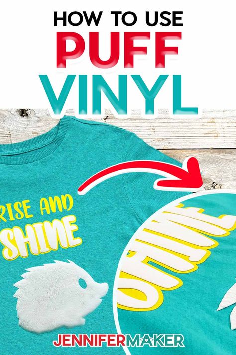 Learn how to use puff vinyl with a Cricut! Iron On Vinyl Ideas, Puff Vinyl Shirt Ideas, Puff Vinyl Shirt, 3d Puff Vinyl, Vinyl Shirt Ideas, Diy Puffs, Diy T Shirt Printing, Puff Vinyl, Jennifer Maker