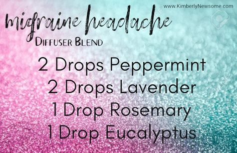 Migraine Relief Essential Oils Diffuser, Essential Oil Recipes Migraine, Essential Oil Recipes Diffuser Headache, Diffuser Blends For Migraines, Migraine Essential Oil Blend Diffuser, Headache Diffuser Blend Doterra, Diffuser Migraine Blend, Essential Oil Diffuser Blends For Headache, Essential Oil Recipe For Migraines