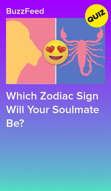 Soulmate Test, Crush Quizzes, Soulmate Quiz, Zodiac Sign Test, Zodiac Sign Quiz, Zodiac Quiz, Quizzes Buzzfeed, Love Quiz, Soulmate Signs