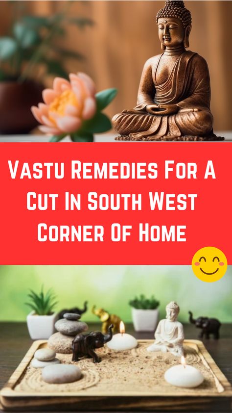 Vastu Remedies For A Cut In South West Corner Of Home Living Room Vastu Tips, Painting According To Vastu, Vastu Shastra Home Plan East Facing, Pictures As Per Vastu, Bunglow Planning As Per Vastu, Vastu Remedies, Room Wall Colors, Corner Decor, Deal With It