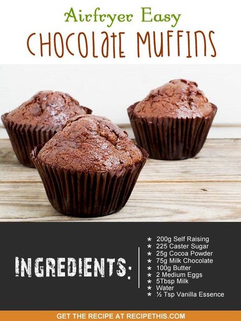 Airfryer Recipes | Airfryer Easy Chocolate Muffins Easy Air Fryer Desserts, Air Fryer Desserts, Air Fryer Cake Recipes, Air Fryer Recipes Dessert, Chocolate Muffin Recipe, Air Fryer Cooking Times, Cooks Air Fryer, Air Fried Food, Air Fryer Oven Recipes