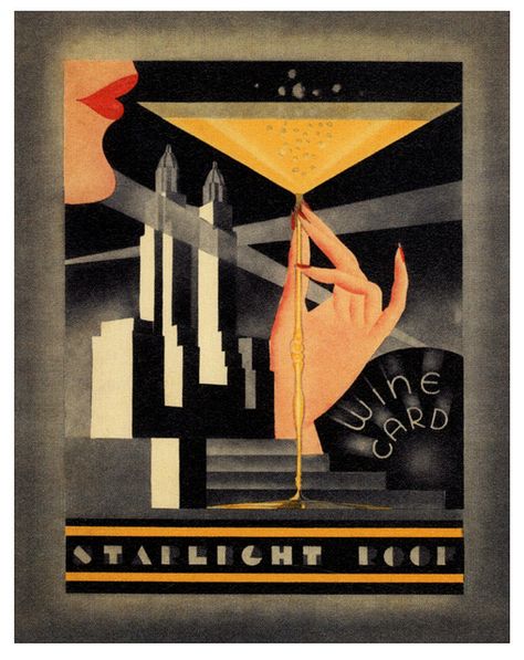 vintage art deco wine card from The Starlight Roof at the Waldorf Astoria Hotel in New York (1934) Arte Jazz, Poster Architecture, Art Deco Illustrations, Astoria Hotel, Art Deco Artwork, Art Deco Paintings, Interior Artwork, Motif Art Deco, Art Deco Illustration