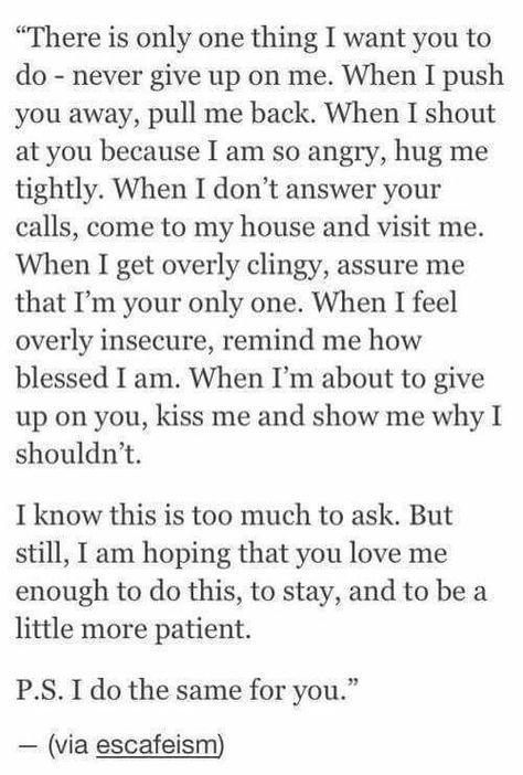 Please be patient I have been hurt do many times by guys who say they are different. Relationships are not easy for me I don't like to get to close but I promise I am working on this and I will get there. Inspirerende Ord, Soulmate Love Quotes, Soulmate Quotes, Monthly Goals, Boyfriend Quotes, Advice Quotes, Personal Quotes, Deep Thought Quotes, Romantic Quotes