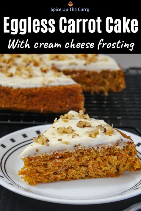 Eggless Carrot Cake Recipe, Eggless Carrot Cake, Make Cupcakes, Carrot Cake With Cream Cheese, Eggless Cake Recipe, Eggless Desserts, Eggless Recipes, Best Carrot Cake, Eggless Baking