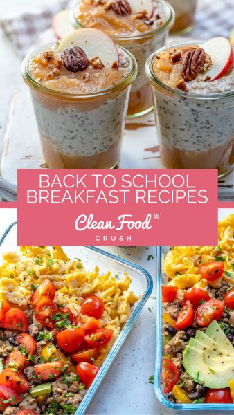 Back to School Quick + Clean Breakfast Recipes | Clean Food Crush Clean Breakfast Recipes, Cfc Recipes, Cleanfoodcrush Recipes, Quick Clean Eating, Clean Eating Kids, Clean Meals, Clean Meal Prep, Clean Breakfast, Fresh Breakfast