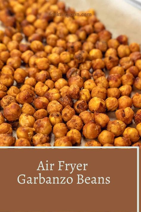 Air Fryer Garbanzo Beans - Fork To Spoon Garbanzo Bean Recipes, Snack On The Go, Quick Protein, Spiced Chickpeas, Bean Flour, Quick Appetizers, Air Fryer Dinner Recipes, Air Fryer Recipes Easy, Garbanzo Beans