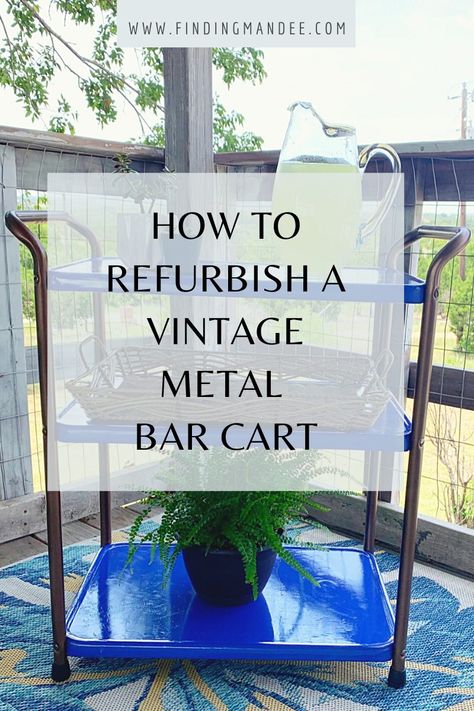 Kitchen Cart Makeover, Plant Stand Makeover, Vintage Metal Chairs, Cocktails Cart, Metal Cart, Diy Bar Cart, Metal Bar Cart, Metal Outdoor Furniture, Drink Cart