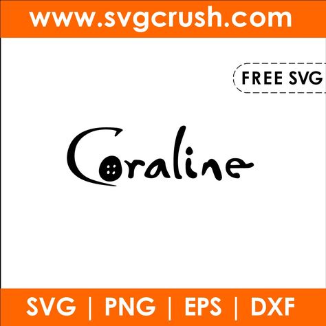 Horror Movie Svg Files Free, Coraline Svg Free, Coraline Svg, Logo Svg Free, Vinyl Decal Projects, Free Svg Files For Cricut, Disney Free, Free Cut Files, Cricut Free