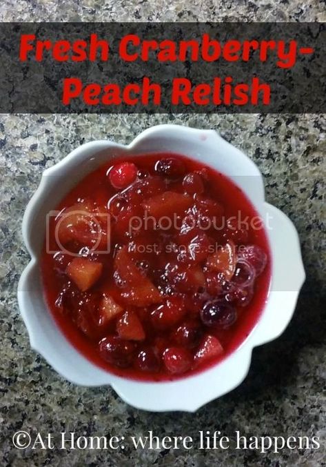 Fresh Cranberry-Peach Relish - Thou Shall Not Whine Peach Relish, Peach Sauce, Fresh Cranberry, Relish Recipe, Cranberry Jam, Peach Preserves, Relish Recipes, Peach Jam, Cranberry Recipes