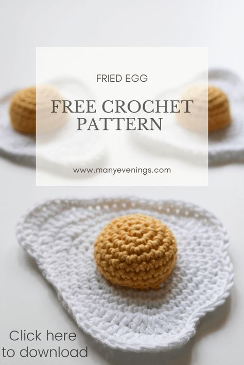 Fried Egg Amigurumi Free Pattern, Fried Egg Amigurumi, Crochet Fried Egg Pattern, Fried Egg Crochet Pattern, Crochet Play Food Free Pattern Kids, Crochet Egg Hat, Crochet Egg Pattern Free, Egg Crochet Pattern Free, Amigurumi Food Free Pattern