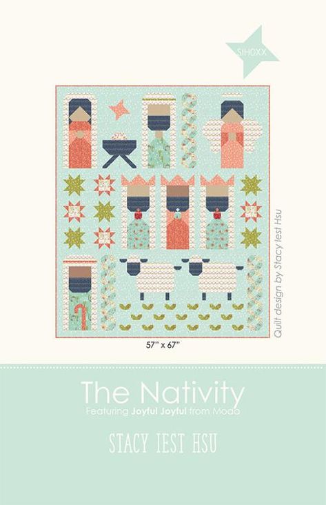 The Nativity G* SIH 069 Stacy Iest Hsu#1 Nativity Quilt, Christmas Quilt Patterns, Cute Quilts, The Nativity, How To Finish A Quilt, Quilting For Beginners, Christmas Quilts, Christmas Quilt, Christmas Nativity