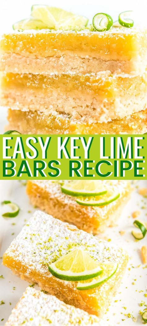 Lime Dessert Recipes, Key Lime Bars, Key Lime Recipes, Key Lime Desserts, Easy Bar Recipes, Lime Desserts, Soft Layer, Lime Bars, Buttery Shortbread