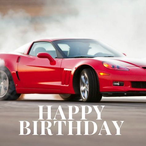 Corvette Birthday, Sweet Birthday Quotes, Happy Birthday Emoji, Birthday Emoji, Boyfriend Birthday Quotes, Birthday Men, Mens Cards, Birthday Wishes Greetings, Emoji Birthday