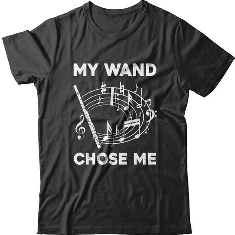 Flute My Wand Chose Me Funny Marching Band Shirt  Hoodie - Teecentury Funny Marching Band, Marching Band Shirts, Marching Band Problems, Band Problems, Marching Band Humor, Band Jokes, Band Nerd, Chose Me, Band Humor