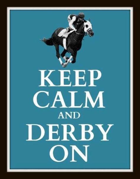 Derby Sayings, Derby Quotes, Kentucky Derby Theme, Communication Ideas, Kentucky Derby Style, Derby Time, Kentucky Home, Best Place To Live, Derby Ideas