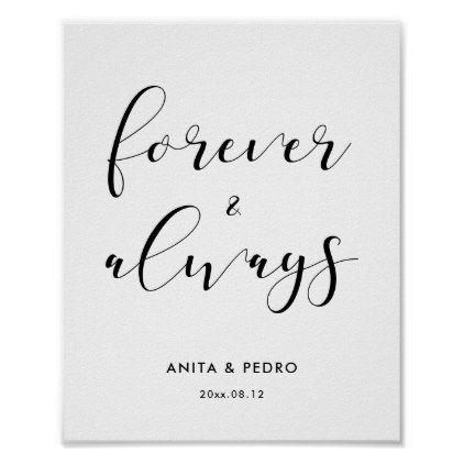 Forever and always wedding sign Elegant Wedding Signs, Library Aesthetic, Forever And Always, Elegant Party, Flower Bouquet Wedding, Wedding Sign, Party Signs, Create Sign, Wedding Signs