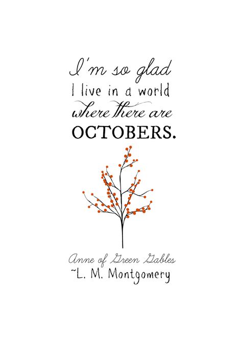 October Quotes, Free Fall Printables, Book Binding Diy, Blue October, Classic Quotes, Sutton Place, Quotes Beautiful, Free Printable Wall Art, Fall Printables