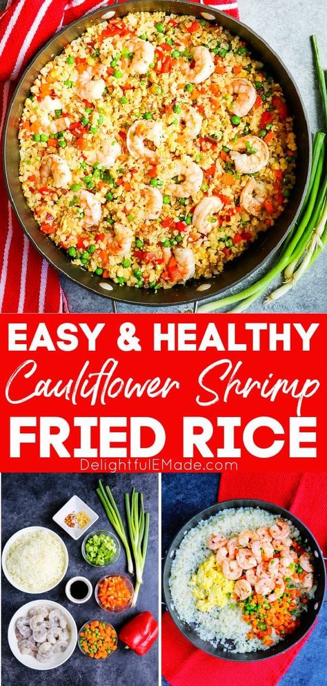 Once you try my healthy shrimp fried rice you’ll never buy take-out fried rice again! This Cauliflower Shrimp Fried Rice has all the great flavors and textures of your favorite take-out place, but without all of the carbs & calories. The perfect healthy, low-carb dinner idea! || Delightful E Made Califlower Fried Rice, Healthy Shrimp Fried Rice, Cauliflower Shrimp Fried Rice, Healthy Shrimp Tacos, Cooked Shrimp Recipes, Shrimp Fried Rice Recipe, Shrimp And Rice Recipes, Cauliflower Fried Rice Recipes, Quick Pasta Recipes