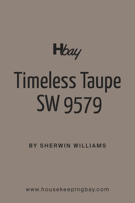 Timeless Taupe SW 9579 by Sherwin Williams Avenue Tan Sherwin Williams, Taupe And Gray Kitchen, High Tea Sherwin Williams, Sw Accessible Beige Coordinating Colors, Timeless Taupe Sherwin Williams, Warm Neutral Sherwin Williams Paint Colors, Toupe Colored Paint, Sherwin Williams Soft Suede, Cozy Bedroom Paint Colors Sherwin Williams