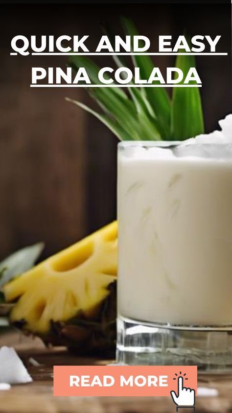 Quick and Easy Pina Colada Simply Pineapple Pina Colada, Classic Pina Colada Recipe, Pina Colada Easy Recipe, Piña Colada Recipe Alcohol, Perfect Pina Colada Recipe, Easy Pina Colada Recipe, Homemade Pina Colada, Pina Colada Cocktail Recipe, Torani Recipes