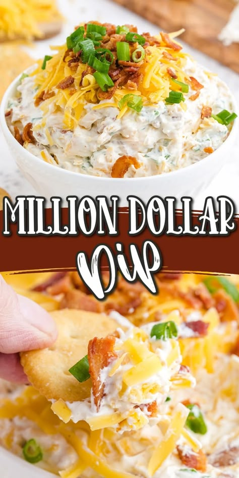 Million Dollar Dip Recipe, Million Dollar Dip, 5 Minute Recipe, Chip Dip Recipes, Cold Dip Recipes, Homemade Dips, Delicious Dips Recipes, Best Chips, Shredded Cheddar Cheese