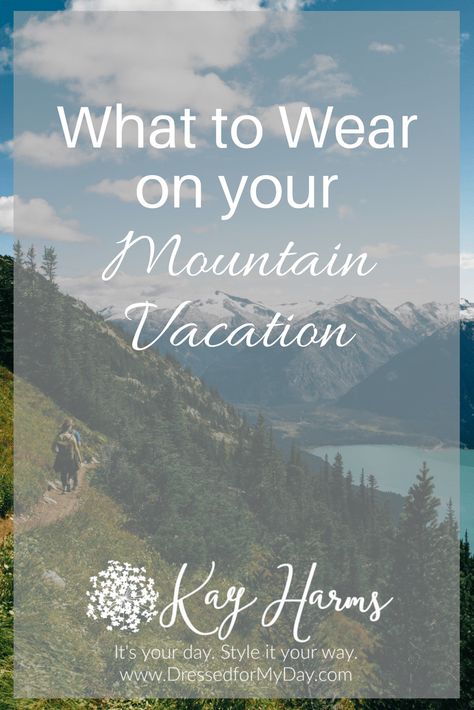 What to Wear On Your Mountain Vacation - Dressed for My Day Mountains Vacation Outfits, Smokey Mountains Vacation Outfits, Outdoor Vacation Outfits, Summer Mountain Vacation Outfits, Mountain Vacation Outfits, Trip Outfit Summer, Colorado Resorts, Smokey Mountains Vacation, Mountains Vacation