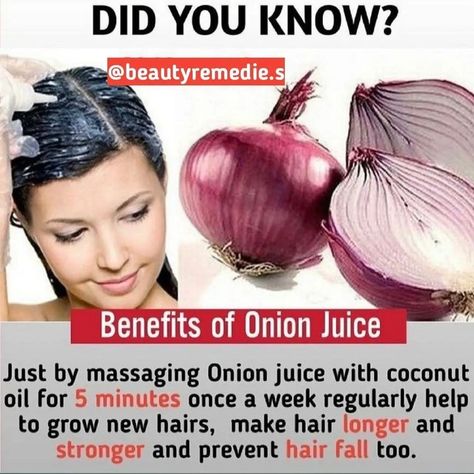 Hair Growth Natural Remedies The Benefits Of Onion Juice Make Hair Longer, Homemade Hair Treatments, Hair Care Remedies, Prevent Hair Fall, Homemade Hair, Hair Growing Tips, Hair Remedies For Growth, Homemade Hair Products, Hair Treatments