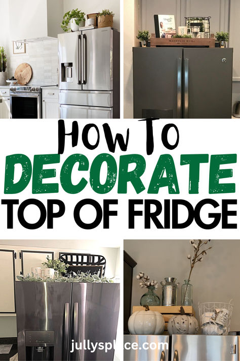 top of fridge decor ideas Farmhouse Refrigerator Decor, Farmhouse Decor On Top Of Fridge, Decorations For Top Of Fridge, Decorating Top Of Refrigerator Ideas Farmhouse, How To Decorate Above Refrigerator, Home Organization Fridge, Top Of Fridge Decor Ideas Boho, Decorating Above The Fridge, How To Style Top Of Refrigerator