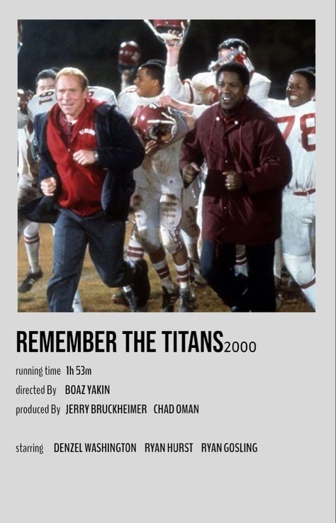 Remember The Titans Movie Poster, Remember The Titans Movie, Ryan Hurst, Remember The Titans, Polaroid Posters, Dorm Inspo, Polaroid Poster, 2000 Fashion, The Titans