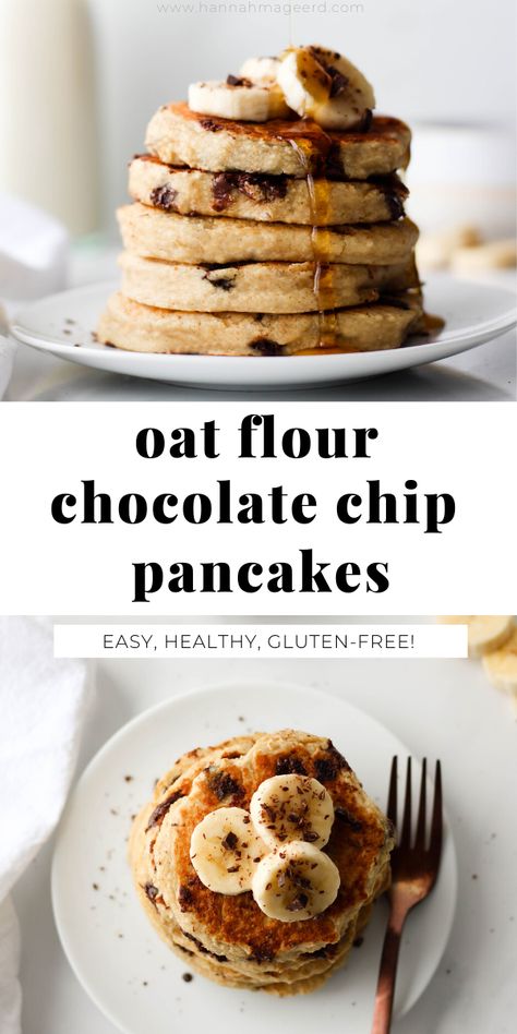 Oat Chocolate Chip Pancakes, Fluffy Gluten Free Pancakes, Oat Flour Pancakes, Oat Flour Recipes, No Flour Pancakes, Flour Pancakes, Oat Pancakes, Chocolate Chip Pancakes, Oatmeal Pancakes