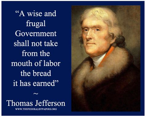 Politics, Government, Jefferson Spirit Of Justice, Founding Fathers Quotes, Jefferson Quotes, Thomas Jefferson Quotes, Craig Roberts, Federalist Papers, Paper Quotes, Freedom Of The Press, Historical Quotes