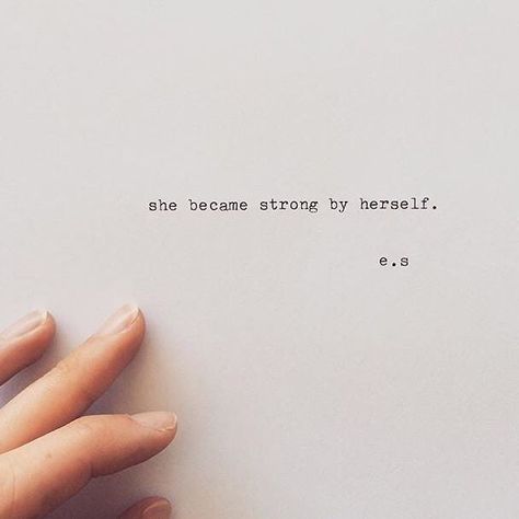 She Is So Strong Quotes, Quotes She, She Is Strong Tattoo, Quotes About She, She Is Strong, She Is, She Is Quotes, She Is Strong Quotes, She Is Art Tattoo