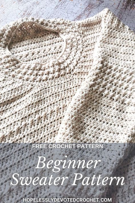 Knitting For Beginners Sweaters & Cardigans, Womens Crochet Sweater Patterns, Easy Crocheted Sweater Patterns Free, Crochet Free Sweater Patterns, Crochet Oversized Pullover Sweater Pattern Free, Easy Beginner Crochet Sweater, Reglan Crochet Sweater, Crochet Workwear, Double Knit Crochet Patterns Free