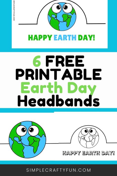 Free Printable Earth Day Headbands for kids craft Earth Day Printables, Earth Day Hat Printable, Earth Day Preschool Activities Free Printables, Earth Free Printable, Free Earth Day Printables Preschool, Earth Day Crown Free Printable, April Activities, Earth Craft, Headband Crafts