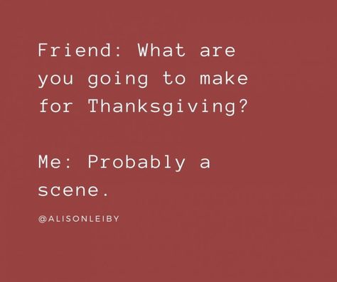 Thanksgiving Fun... and much more | The Funny Beaver #sarcasm #thanksgiving #thanksgivingquotes #funnyquotes #lol Snarky Thanksgiving Quotes, Thanksgiving Family Quotes Funny, Happy Thanksgiving Funny Quotes, Sarcastic Thanksgiving Quotes, Funny November Quotes, Friendsgiving Quotes Funny, Thanksgiving Memes Humor, Thanksgiving Sayings Funny, Crazy Family Humor