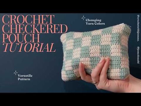 (18) How to Crochet Easy Checkered Pouch: Mastering Color Changes & Zipper Techniques | Jo McDonald - YouTube Checkered Crochet Pattern, Checkered Crochet, Checkered Bag, First Crochet, Color Checker, Crochet Easy, Pouch Tutorial, Crochet Pouch, I Can't Wait