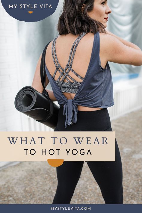 Hot Yoga Outfit Ideas, Yoga Workout Outfits For Women, Post Yoga Outfit, Trendy Sports Bra For Yoga In Summer, Casual Sports Bra With Moisture-wicking For Yoga, Hot Yoga Outfits For Women, Hot Yoga Essentials, Compressive Sports Bra For Yoga In Spring, Yoga Outfits For Women Plus Size