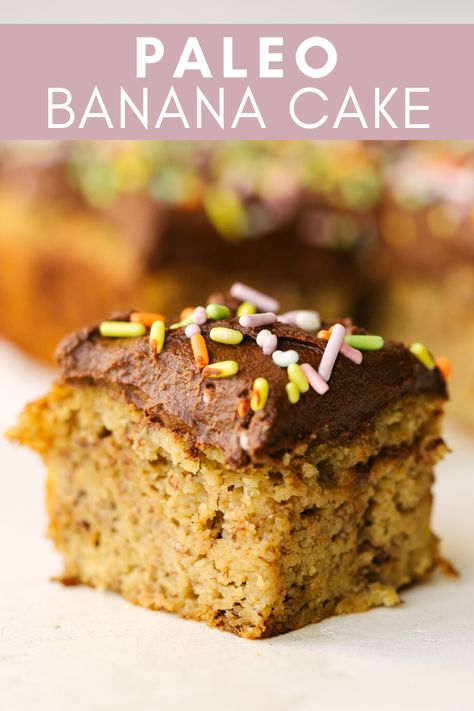 This Paleo Banana Cake is basically just a fancy paleo banana bread topped with some creamy dairy-free chocolate frosting and sprinkles. This healthy cake is easy to make and perfect for any kind of celebration. Paleo Recipes With Bananas, Whole30 Cake Recipes, Paleo Caramel Cake, Whole 30 Cake, Almond Flour Banana Cake, Paleo Birthday Desserts, Paleo Yellow Cake, Paleo Treats Easy, Paleo Banana Recipes