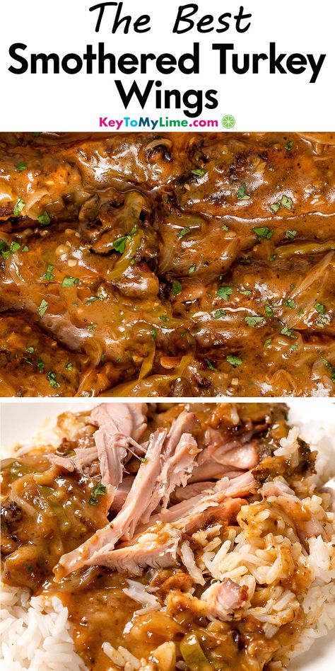 Two images of smothered turkey wings, with title text at the top. Cabbage With Smoked Turkey Wings, Chicken Or Turkey Recipes, Best Smothered Turkey Wings, Smoothed Turkey Wings, Smoked Smothered Turkey Wings, Turkey Wings With Gravy, Turkey Wings Recipe Smothered Crockpot, Smoked Turkey Wings Recipe Soul Food, Turkey Wings And Dressing