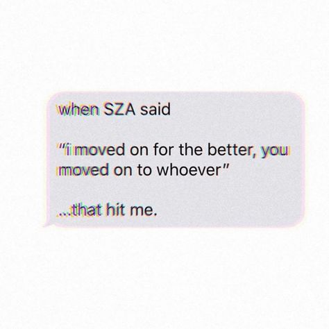 Sza Aesthetic Quotes, Sza Singer Quotes, Sza Lyrics Captions, Sza Twitter, Sza Quotes, Sza Lyrics, Best Senior Quotes, Cute Paragraphs, Instagram Caption Lyrics