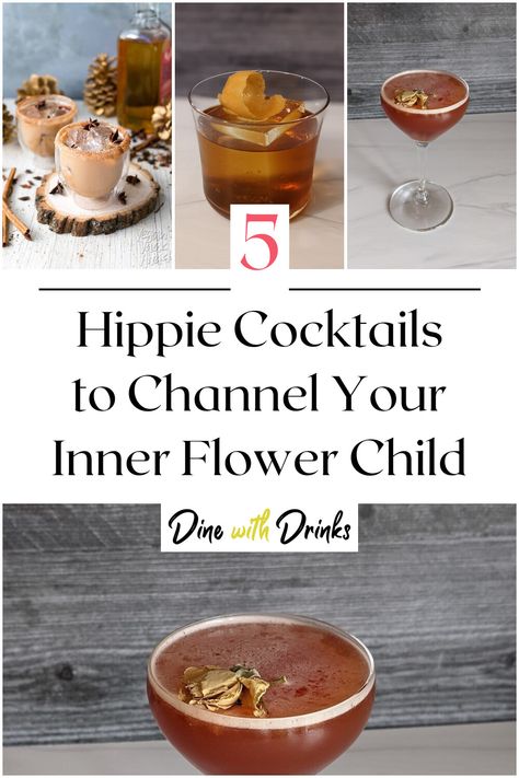 Collage of 4 hippie cocktails. Earthy Cocktails, Peace Love And Happiness, Drink Names, 70’s Style, Best Cocktail Recipes, Love And Happiness, Fun Cocktails, Mixology, Flower Child