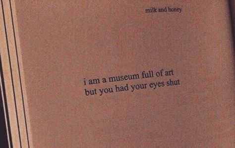 http://pin.it/YAStXw9 Museum Quotes, Scenic Design, Best Love Quotes, Short Quotes, Some Words, Poetry Quotes, Instagram Captions, Quote Aesthetic, Pretty Words