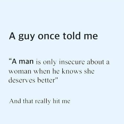 ❤ Love & Relationship Quotes (@relationship_alice) • Instagram photos and videos Insecure Men Quotes, See The World Quotes, Women Advice, Thinking Man, Monthly Quotes, Relationship Posts, Deserve Better, Marriage Help, Love Thoughts