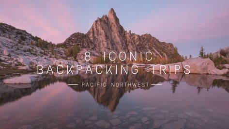 Wonderland Trail, Backpacking Trails, Backpacking Guide, Backpacking Trips, Wind River, Thru Hiking, Clear Lake, Alpine Lake, Olympic National Park