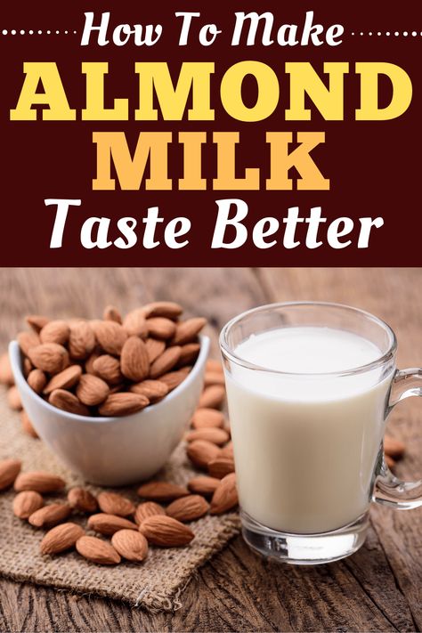 Wondering how to make almond milk taste better? Try one of these 10 easy ways to turn almond milk into your new favorite drink. Make Almond Milk, Milk Smoothie, Homemade Almond Milk, Almond Nut, Dairy Free Diet, Raw Almonds, Flavored Milk, Cinnamon Flavor, No Dairy Recipes