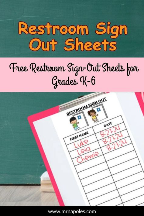 free, restroom, sign-out, sheets, for, grades, K-6, restroom, sign, out, sheets Sign Out Sheet, Teacher Freebies, Classroom Tips, Classroom Routines, Classroom Tools, Restroom Sign, Sign Out, Teacher Inspiration, Free Teaching Resources